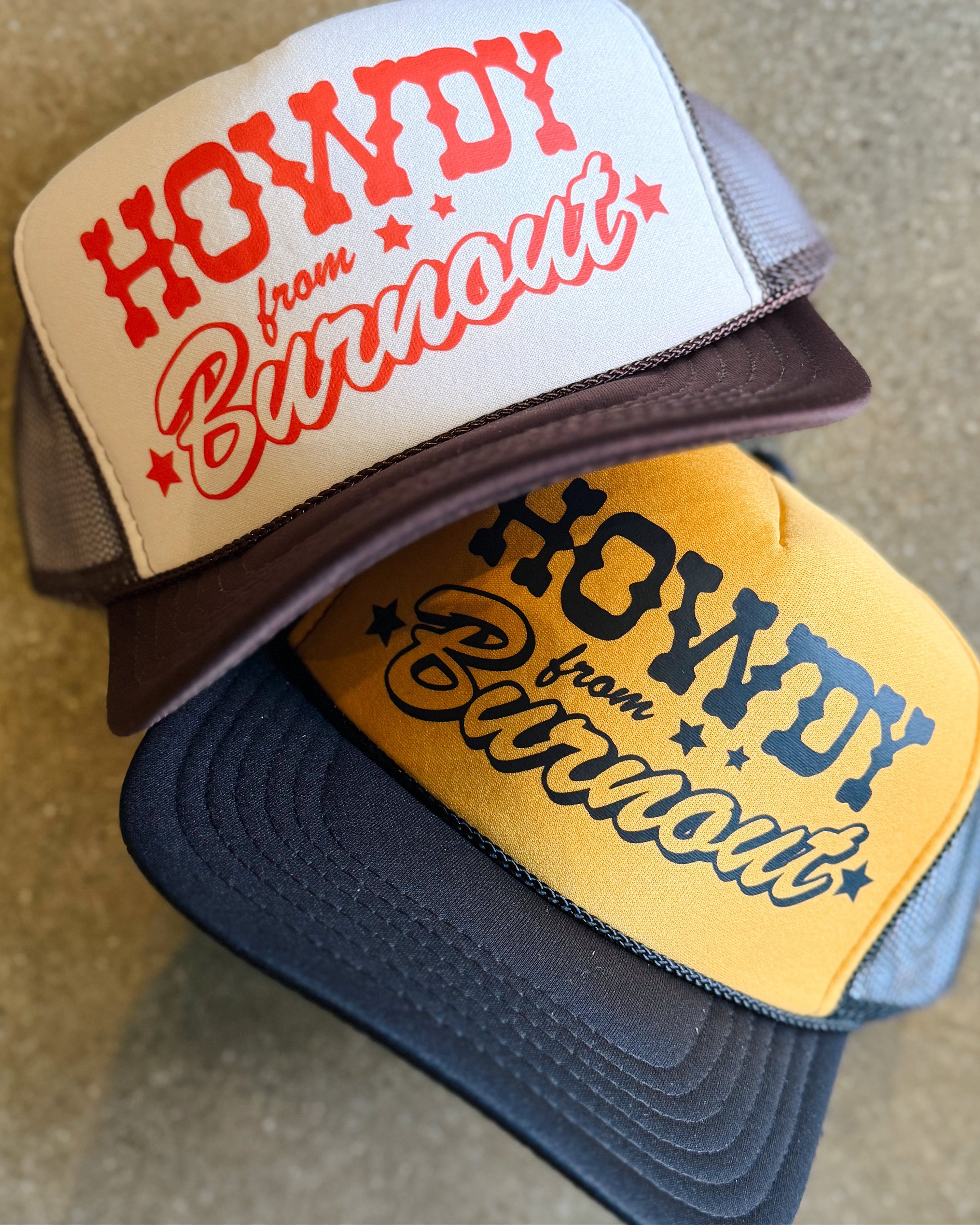 Howdy Burnout Trucker Hat